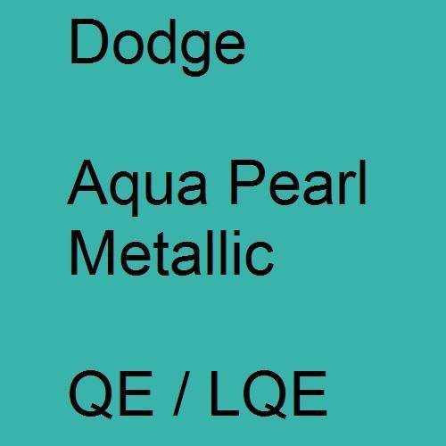 Dodge, Aqua Pearl Metallic, QE / LQE.